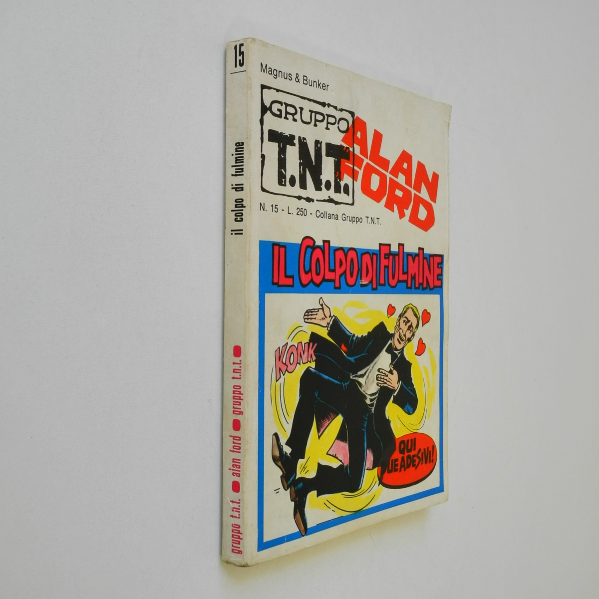 Alan Ford Gruppo Tnt n. 15 con adesivi Il colpo di fulmine