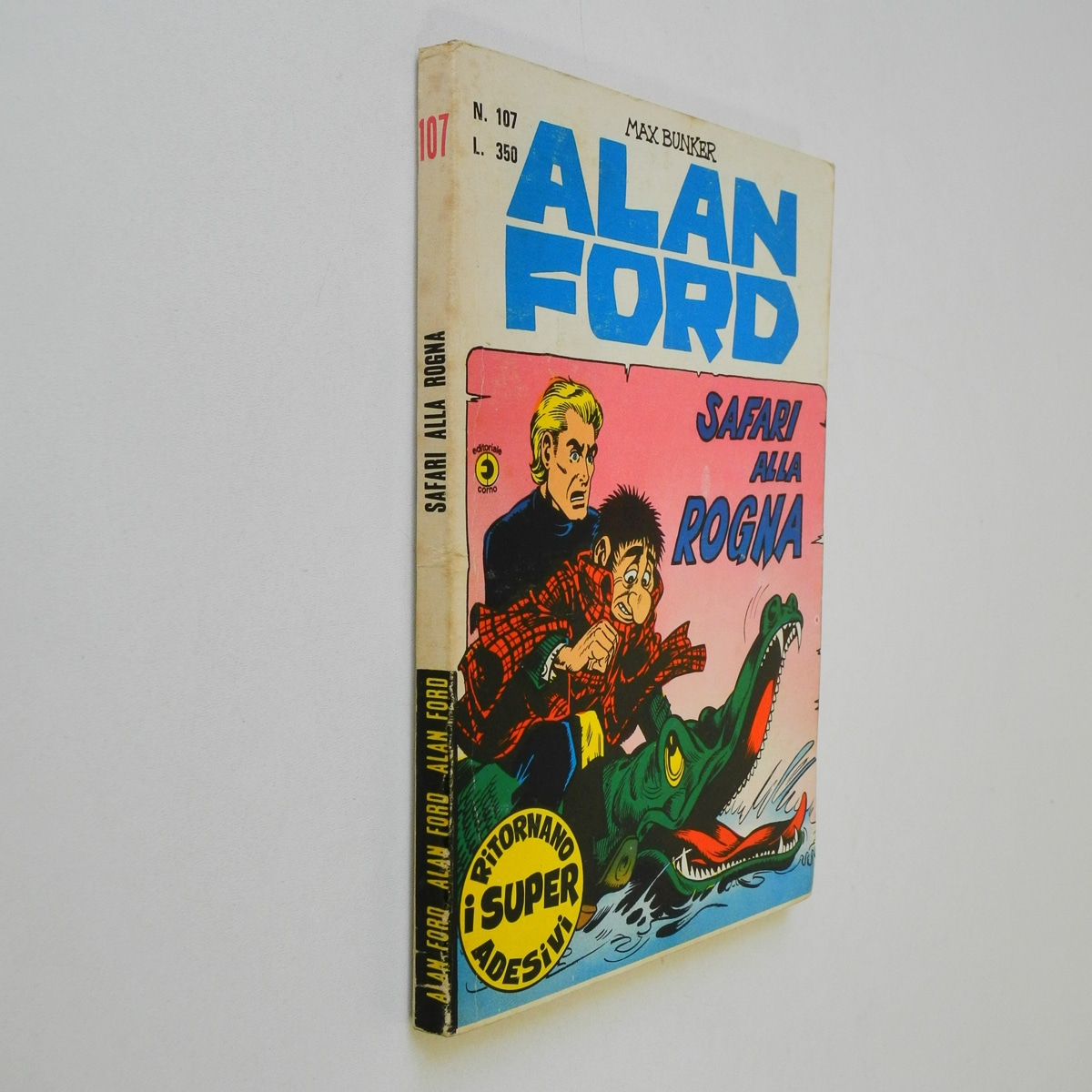 Alan Ford n. 107 con Adesivi Safari alla rogna