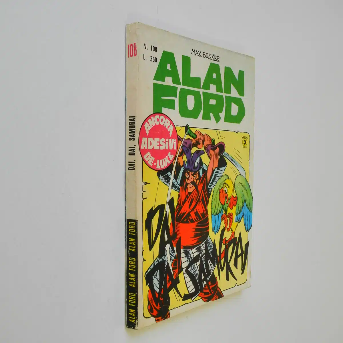 Alan Ford n. 108 con Adesivi Dai dai Samurai