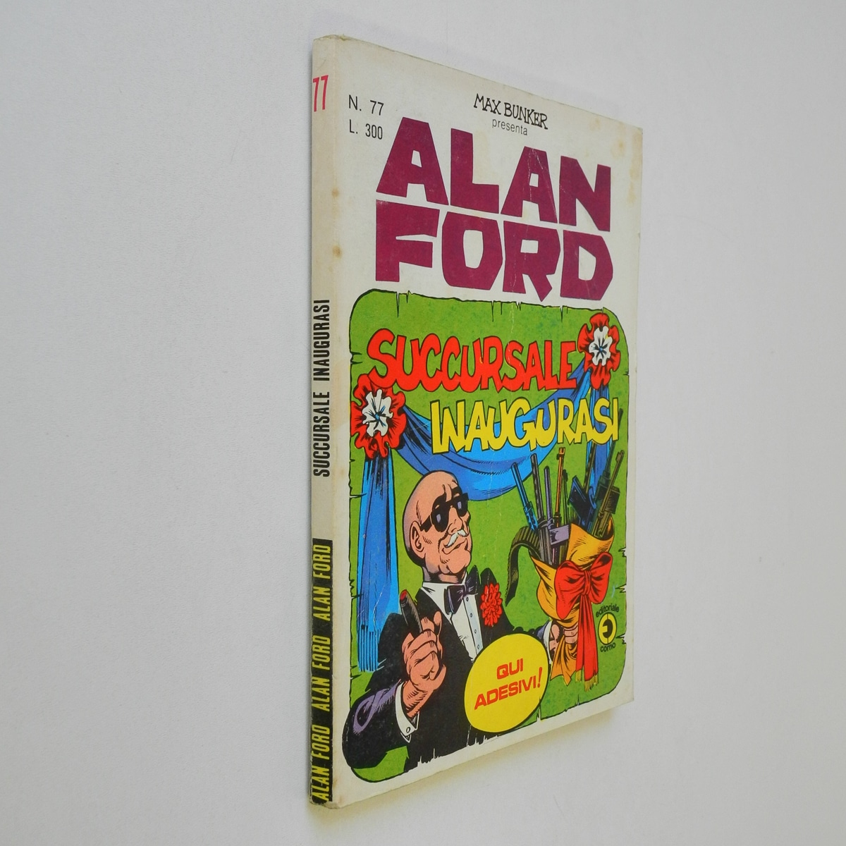 Alan Ford n. 77 con Adesivi Succursale inaugurasi