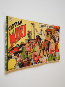 Striscia del Capitan Miki Prima Serie n. 20 del 1951 I patrioti in azione