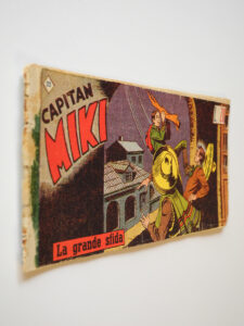 Striscia di Capitan Miki Prima Serie n. 22 del 1951 La grande sfida
