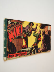 Striscia del Capitan Miki Prima Serie n. 28 Dardo del 1952 Notte movimentata