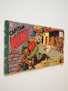 Striscia del Capitan Miki Prima Serie n. 30 Dardo del 1952 Il sacrificio di Barnet