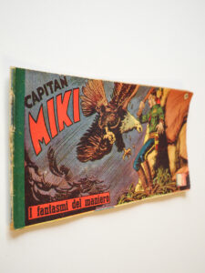Striscia del Capitan Miki Prima Serie n. 40 Dardo del 1952 I fantasmi del maniero