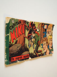 Striscia del Capitan Miki Prima Serie n. 42 Dardo del 1952 Un segreto sepolto
