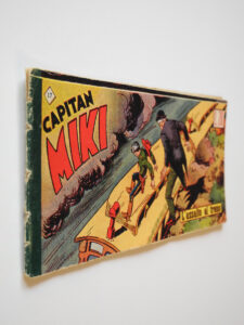 Striscia del Capitan Miki Prima Serie n. 17 Dardo del 1951 L’assalto al treno