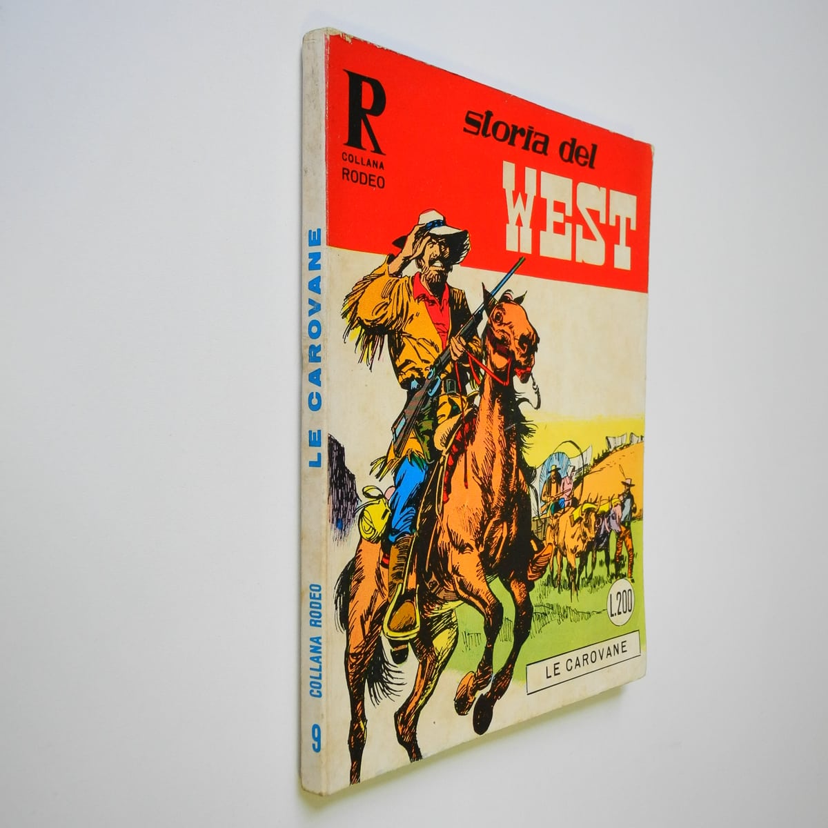 Collana Rodeo n. 9 Storia del West Le carovane