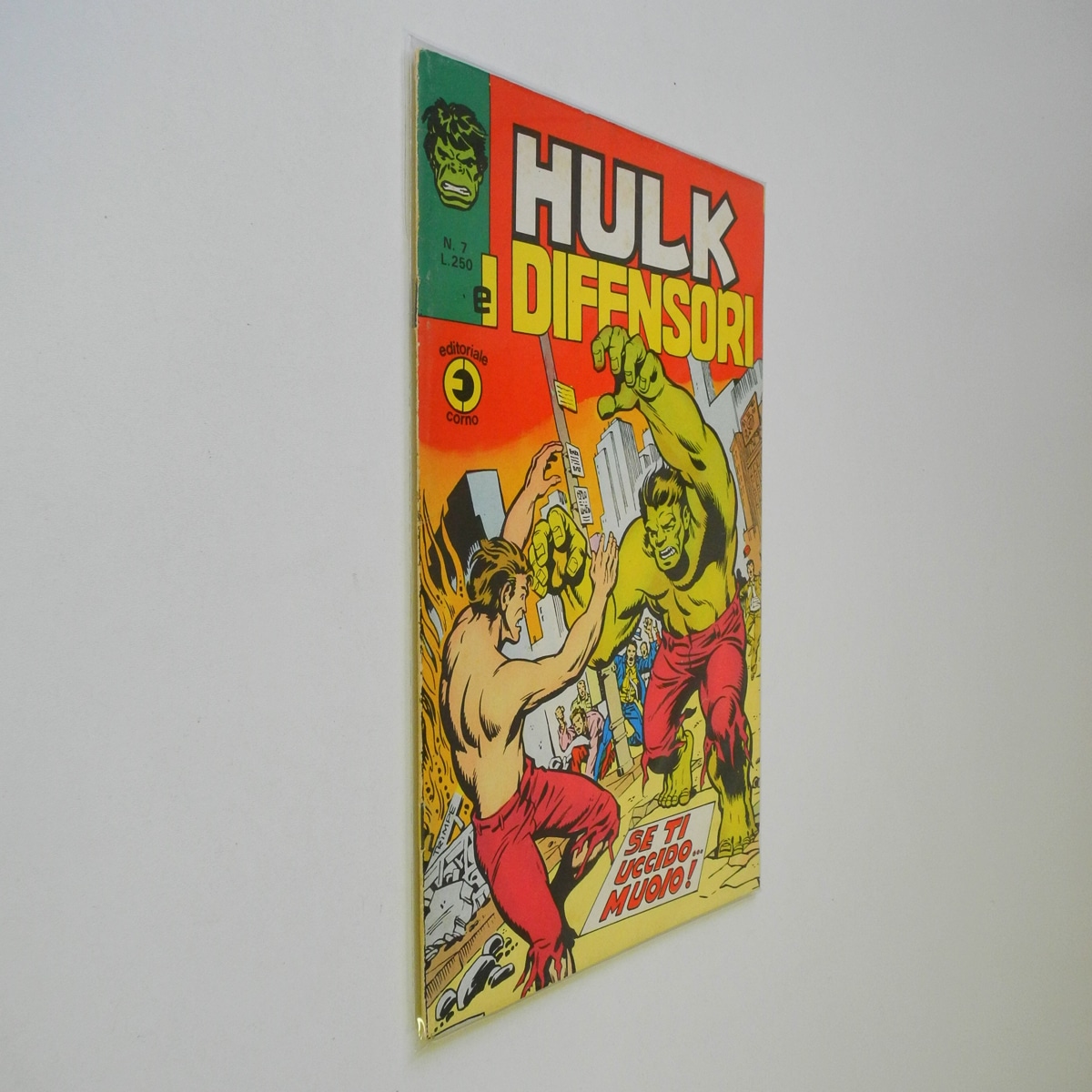 Hulk e I Difensori n. 7 Se ti uccido muoio