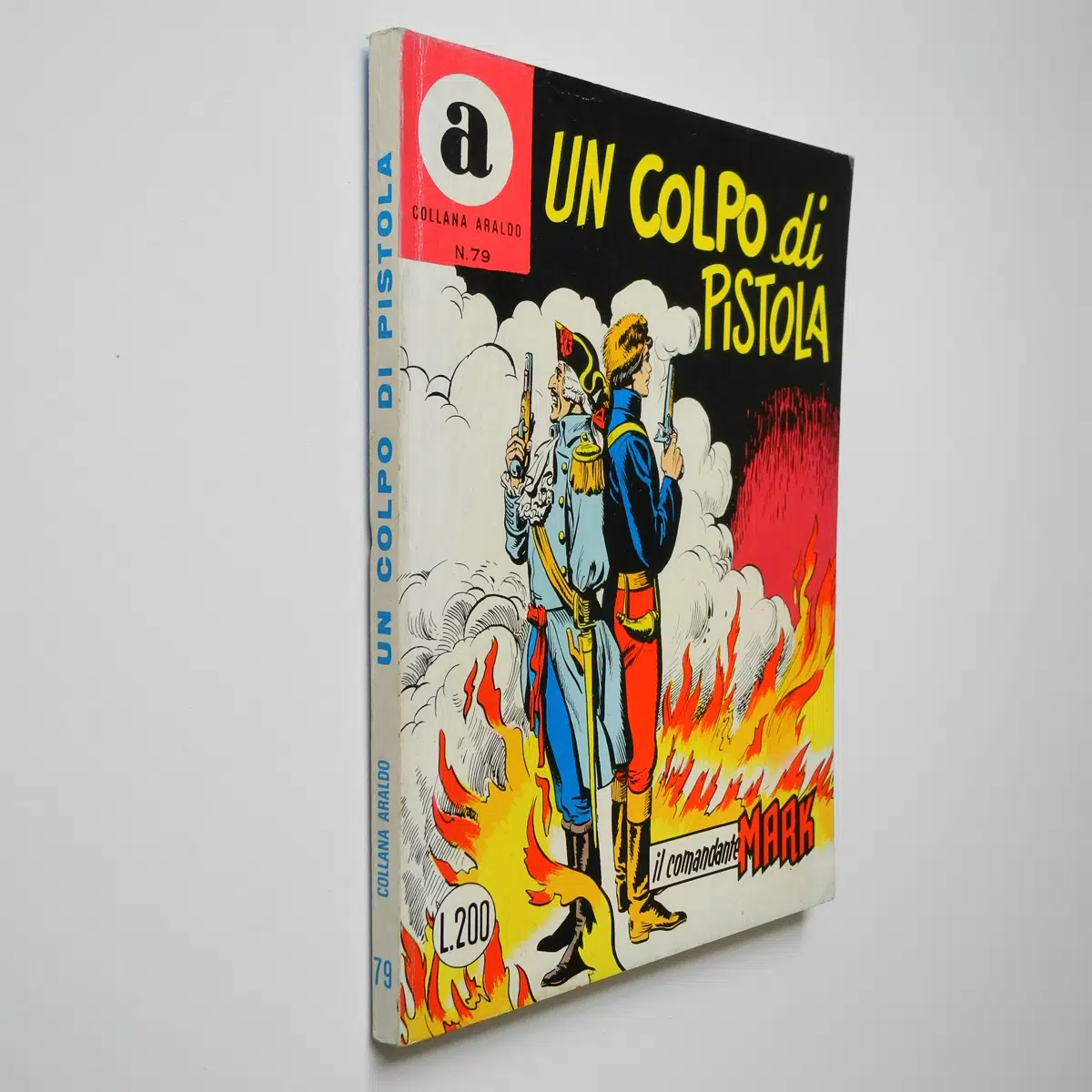 Il Comandante Mark Collana Araldo n. 79 Un colpo di pistola